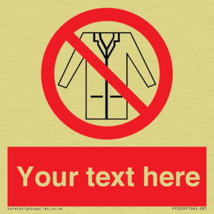 Custom No Lab Coats Sign